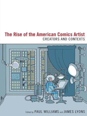 cover image of The Rise of the American Comics Artist